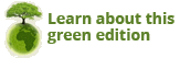 Learn about the green edition